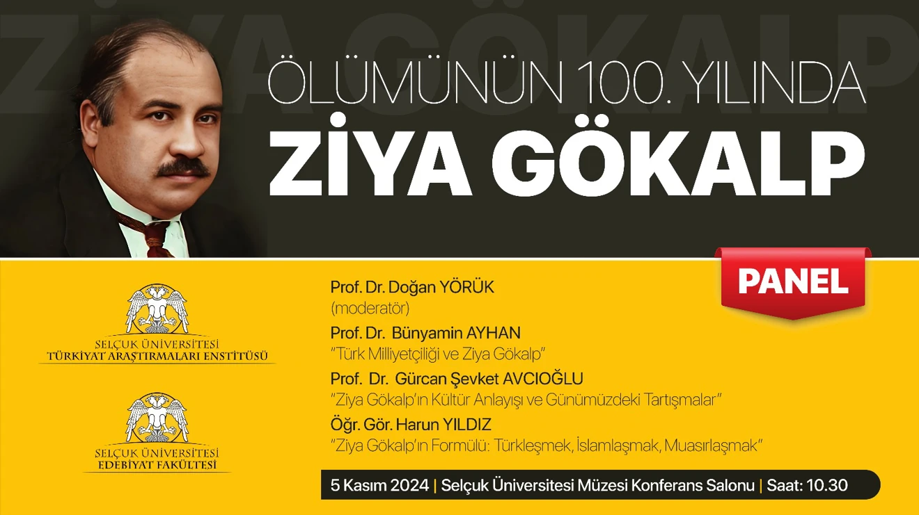 Ölümünün 100. Yılında Ziya Gökalp Paneli